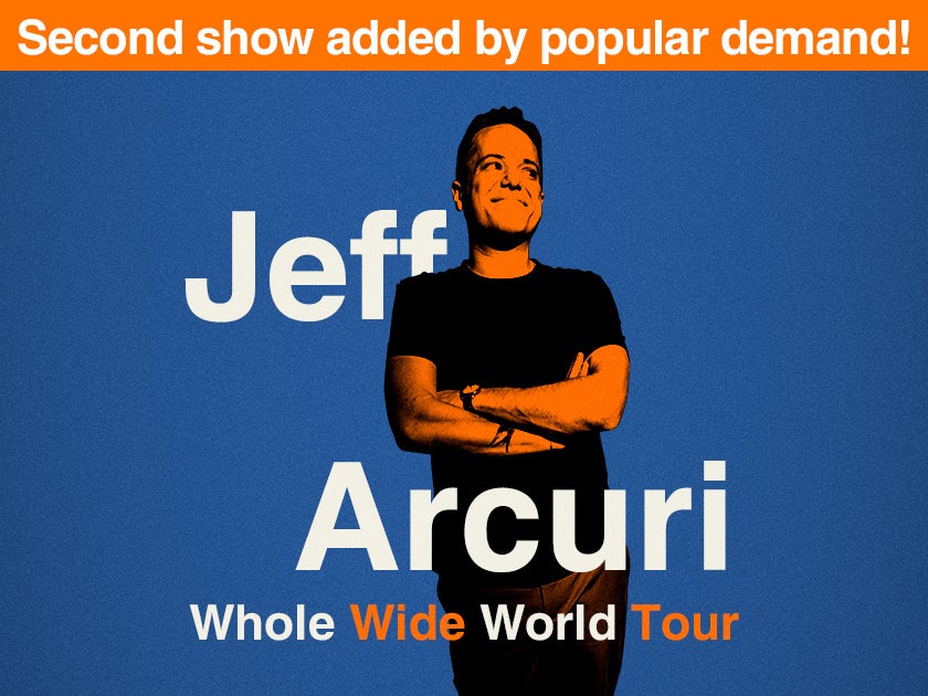 More Info for Jeff Arcuri: Whole Wide World Tour